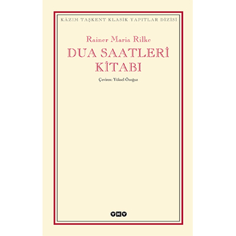 Dua Saatleri Kitabı Rainer Maria Rilke