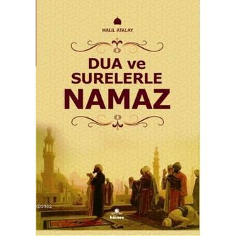 Dua Ve Surelerle Namaz Halil Atalay