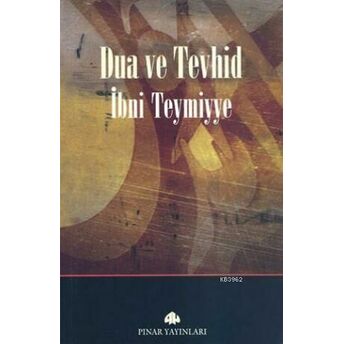 Dua Ve Tevhid Ibn-I Teymiyye