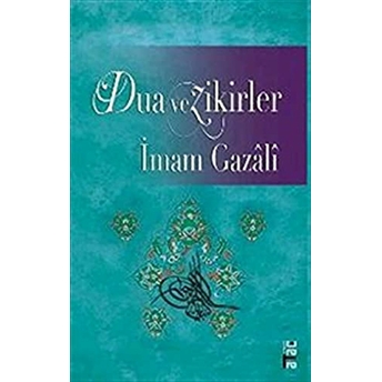 Dua Ve Zikirler Imam-I Gazali