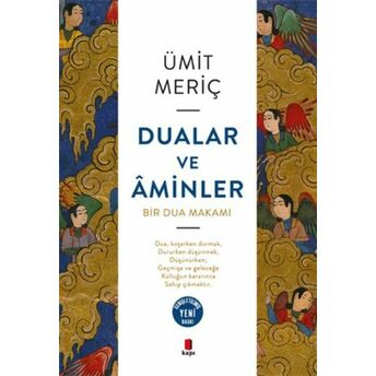 Dualar Ve Aminler Ümit Meriç