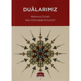 Dualarımız Hacı Eminzade Erzurumi