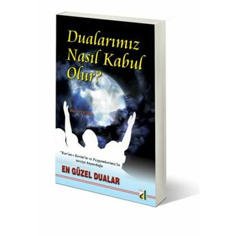 Dualarımız Nasıl Kabul Olur Hasan Erden