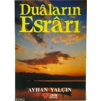 Duaların Esrarı Ayhan Yalçın