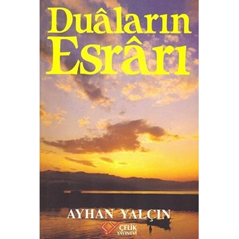 Duaların Esrarı Ciltli Ayhan Yalçın