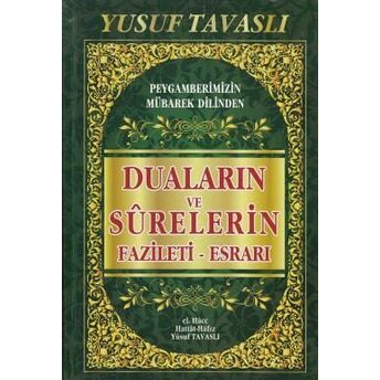 Duaların Ve Surelerin Fazileti -Esrarı (Ko7) Yusuf Tavaslı