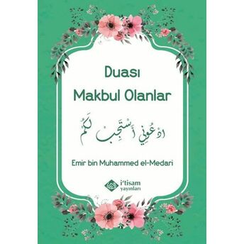 Duası Makbul Olanlar Emir Bin Muhammed El Medari