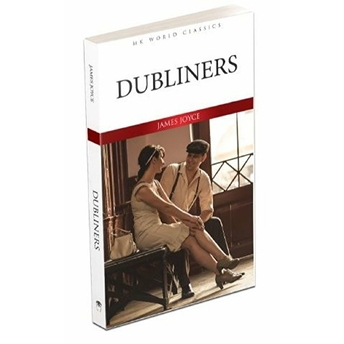 Dubliners - Ingilizce Klasik Roman James Joyce