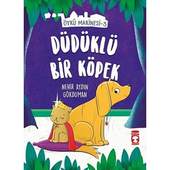 Düdüklü Köpek - Öykü Makinesi 3 Nehir Aydın Gökduman