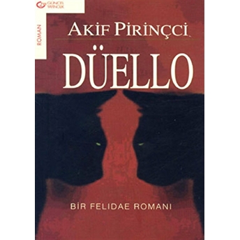 Düello Bir Felidae Romanı Akif Pirinçci