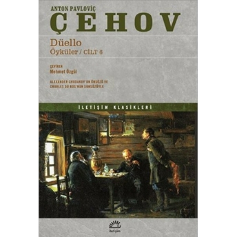 Düello - Öyküler / Cilt 6 Anton Pavloviç Çehov