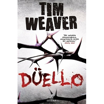 Düello Tim Weaver