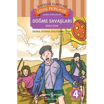 Düğme Savaşları - Ikinci Kitap Louis Pergaud