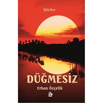 Düğmesiz Erhan Özçelik