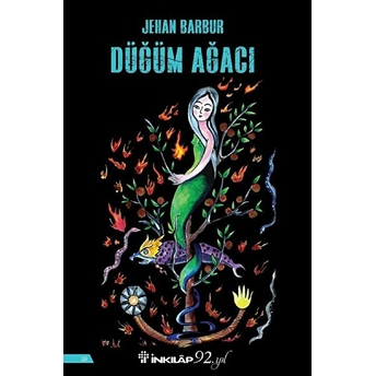 Düğüm Ağacı Jehan Barbur