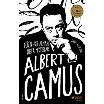 Düğün - Bir Alman Dosta Mektuplar Albert Camus