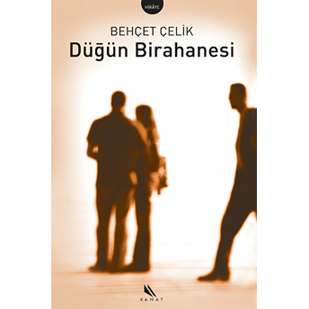 Düğün Birahanesi Behçet Çelik