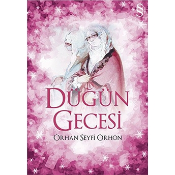 Düğün Gecesi Orhan Seyfi Orhon