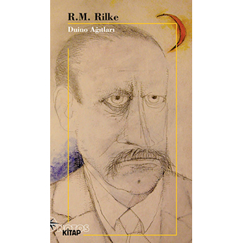 Duino Ağıtları Rainer Maria Rilke