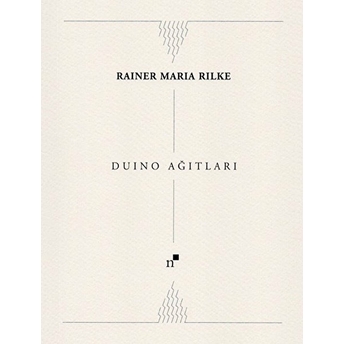 Duino Ağıtları Rainer Maria Rilke