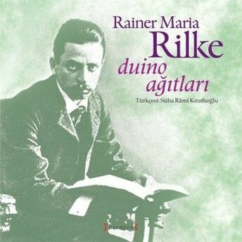 Duino Ağıtları Rainer Maria Rilke