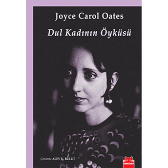 Dul Kadının Öyküsü Joyce Carol Oates