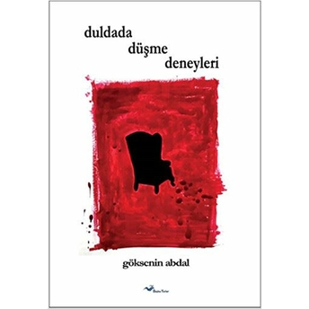 Duldada Düşme Deneyleri-Göksenin Abdal