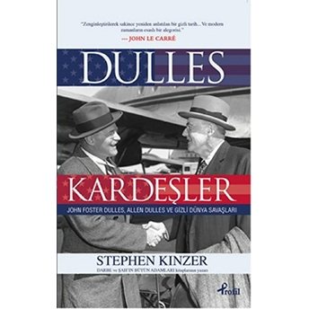 Dulles Kardeşler Stephen Kinzer