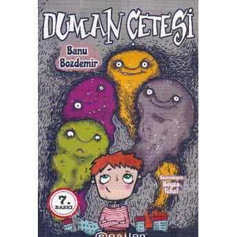 Duman Çetesi Banu Özdemir