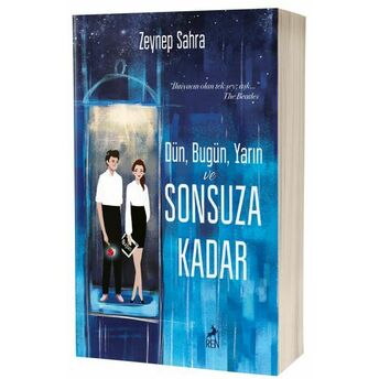 Dün, Bugün, Yarın Ve Sonsuza Kadar (Cep Boy) Zeynep Sahra