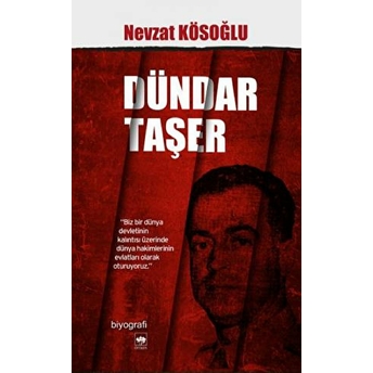 Dündar Taşer Nevzat Kösoğlu