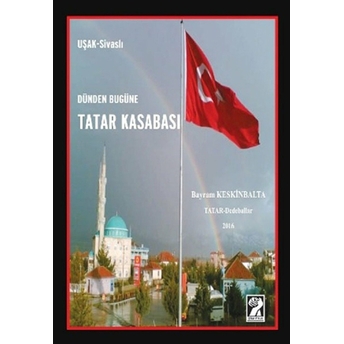 Dünden Bugüne Tatar Kasabası