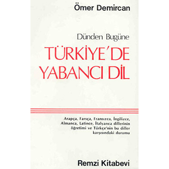 Dünden Bugüne Türkiye'de Yabancı Dil Ömer Demircan