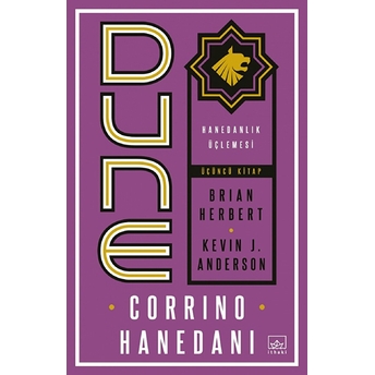 Dune: Corrino Hanedanı - Hanedanlık Üçlemesi Üçüncü Kitap Brian Herbert,Kevin J. Anderson