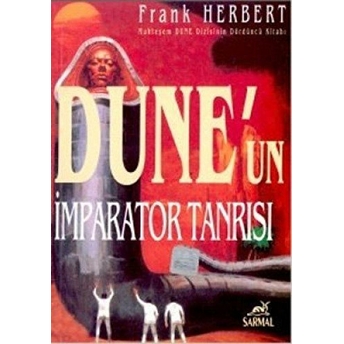 Dune'un Imparator Tanrısı Frank Herbert