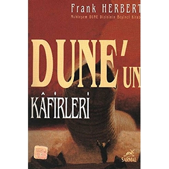 Dune'un Kafirleri Frank Herbert