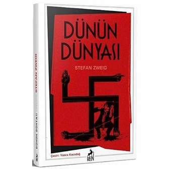 Dünün Dünyası Stefan Zweig