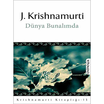 Dünya Bunalımda-Jiddu Krishnamurti