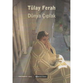 Dünya Çıplak Tülay Ferah