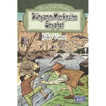 Dünya Çocuk Klasikleri Dizisi Dünyanın Merkezine Seyahat Jules Verne