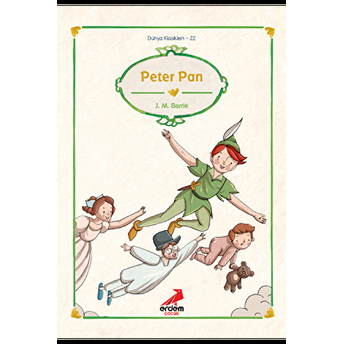 Dünya Çocuk Klasikleri - Peter Pan James Matthew Barrie