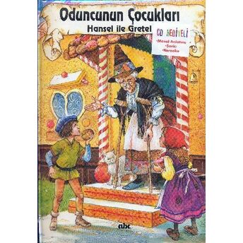 Dünya Çocuk Masalları - Oduncunun Çocukları (Cd Hediyeli) Kolektif