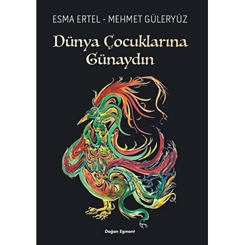 Dünya Çocuklarına Günaydın Esma Ertel