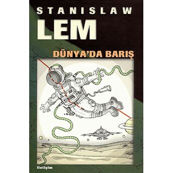 Dünya’da Barış Stanislaw Lem