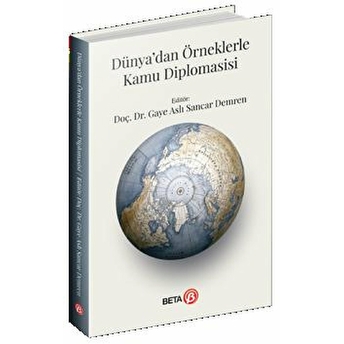 Dünya’dan Örneklerle Kamu Diplomasisi Kolektif