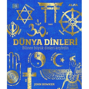 Dünya Dinleri (Ciltli) John Bowker