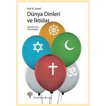 Dünya Dinleri Ve Iktidar Paul N. Siegel