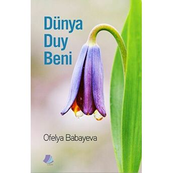 Dünya Duy Beni Ofelya Babayeva