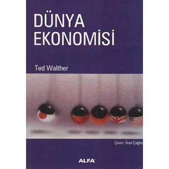 Dünya Ekonomisi Ted Walther