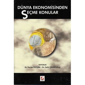 Dünya Ekonomisinden Seçme Konular Komisyon